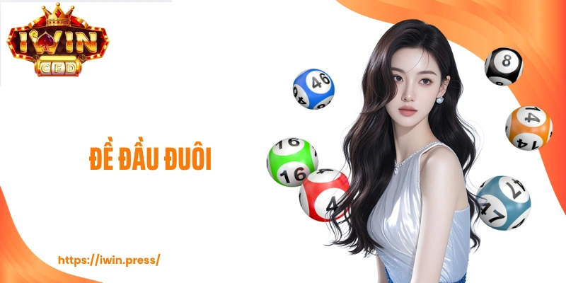 Đề Đầu Đuôi - Chiến Lược Phân Tích Tối Ưu Hóa Chiến Thắng