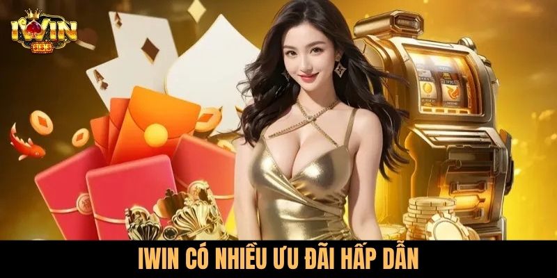 iWin có nhiều ưu đãi hấp dẫn